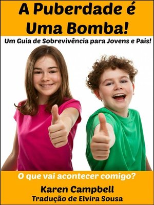 cover image of A Puberdade é Uma Bomba!